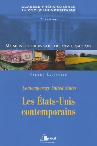 Les Etats-Unis contemporains - Lagayette - Livre