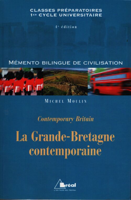 La grande-bretagne contemporaine - Moulin - Livre