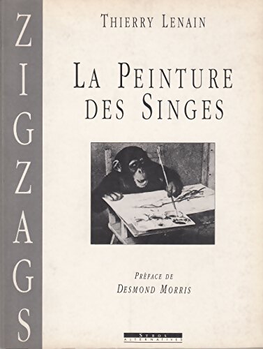 La peinture des singes - Thierry Lenain - Livre