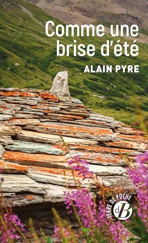 Comme une brise d'été - Alain Pyre - Livre