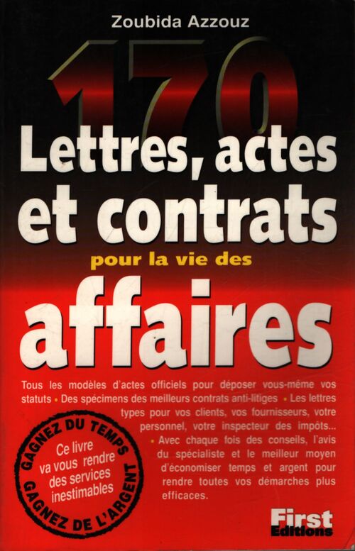 170 lettres, actes et contrats dans la vie des affaires - Zoubida Azzouz - Livre