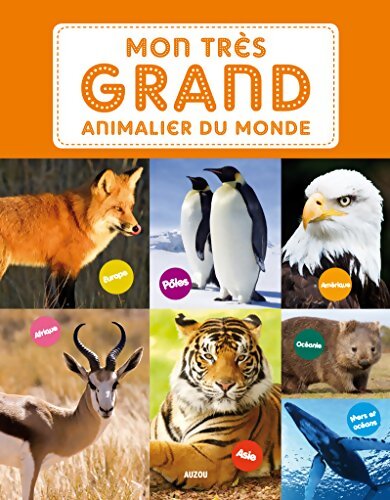 Mon très grand animalier du monde - David Patrick - Livre
