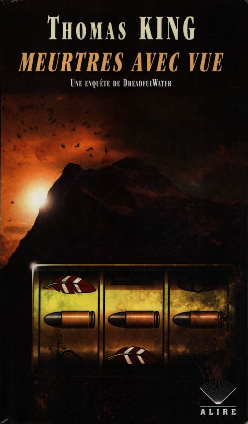 Meurtres avec vue - Thomas King - Livre