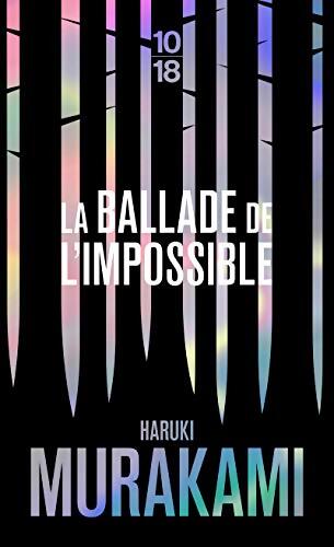 La ballade de l'impossible - Haruki Murakami - Livre