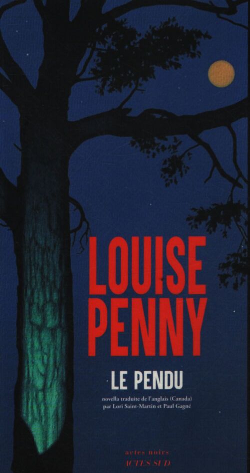 Le pendu - Louise Penny - Livre