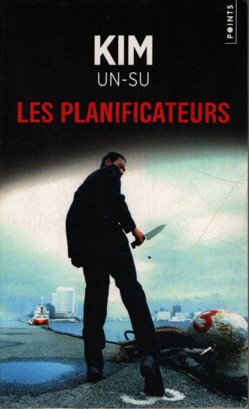 Les planificateurs - Kim Un-Su - Livre