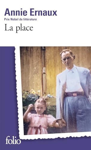 La place - Annie Ernaux - Livre