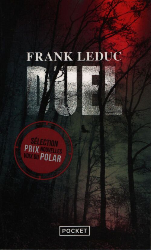 Duel - deux cars scolaires qui disparaissent un thriller au sommet par la nouvelle voix du genre - Frank Leduc - Livre