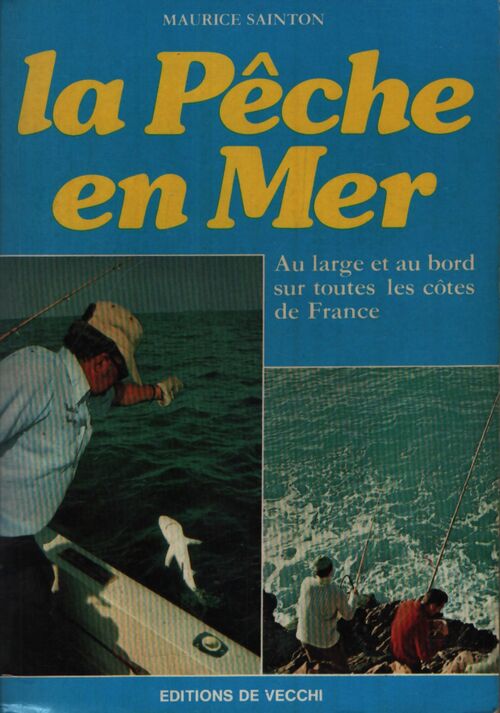 La pêche en mer - Maurice Sainton - Livre
