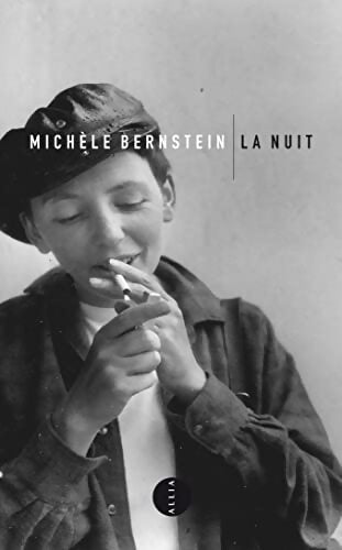 La nuit - Michèle Bernstein - Livre