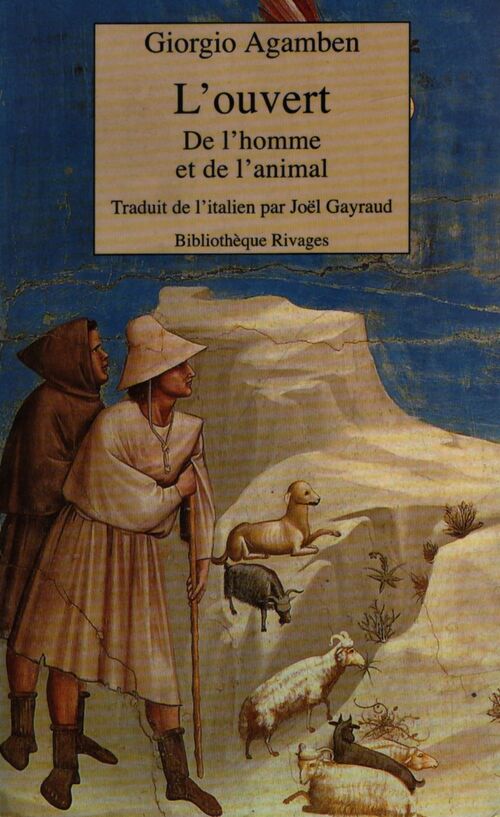 L'ouvert : De l'homme et de l'animal - Giorgio Agamben - Livre