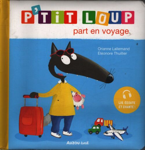 P'tit loup part en voyage - Éléonore Thuillier - Livre