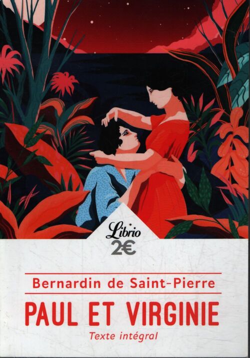 Paul et Virginie - Bernardin De Saint-Pierre - Livre