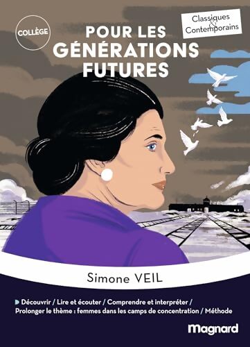 Pour les générations futures - Classiques et Contemporains - Simone Veil - Livre