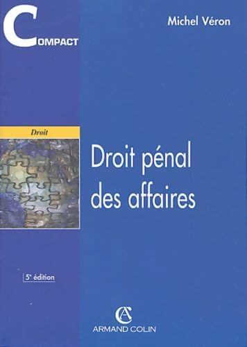 Droit pénal des affaires - Veron - Livre