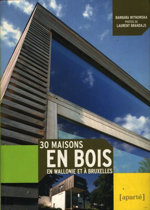 30 maisons en bois - Barbara Witkowska - Livre