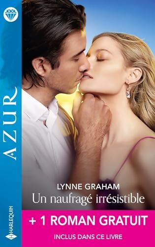 Un naufragé irrésistible + 1 Roman gratuit - Carole Mortimer - Livre