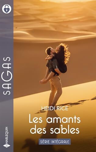 Intégrale de la série les amants des sables : Le bébé de Narabie - Son cavalier du désert - Heidi Rice - Livre