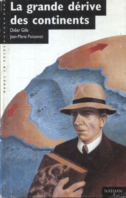 La grande dérive des continents - Jean-Marie Didier; Poissenot - Livre