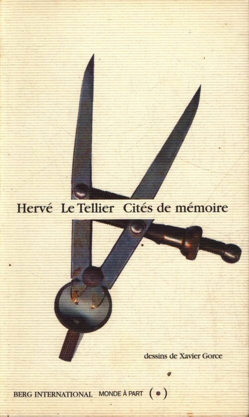 Cités de mémoire - Hervé Le Tellier - Livre