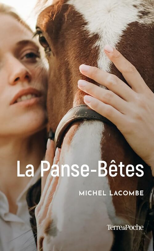 La panse-bêtes - Michel Lacombe - Livre