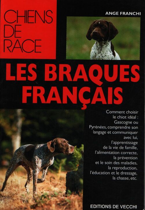 Les braques français - Ange Franchi - Livre