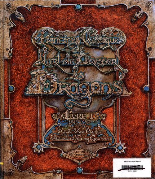 Principes classiques de l'art de dresser les dragons - Kel Auffret - Livre