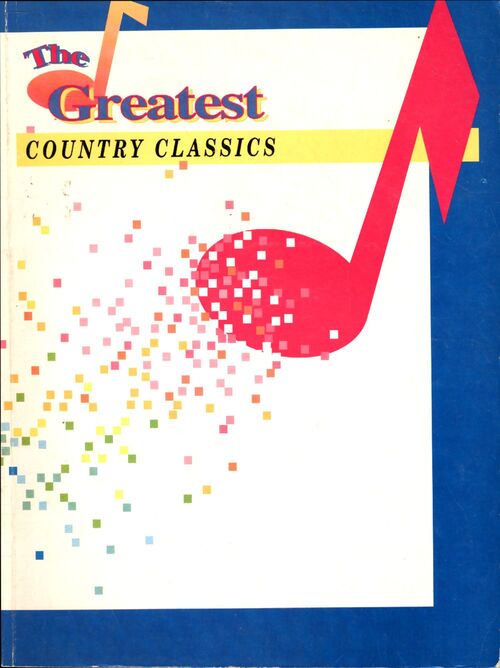 The greatest country classics - Collectif - Livre