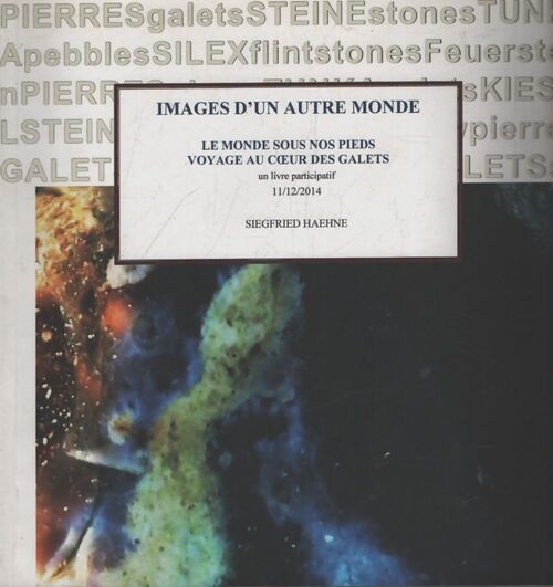 Images d'un autre monde - Siegfried Haehne - Livre