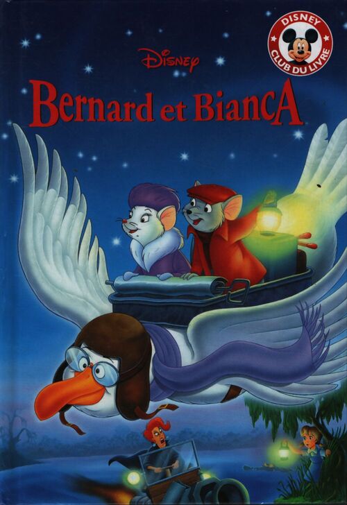 Bernard et Bianca - Walt Disney - Livre