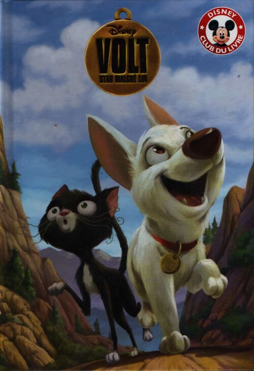 Volt star malgré lui - Walt Disney - Livre