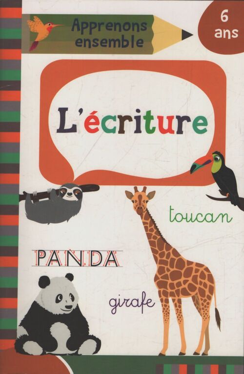 L'écriture - Collectif - Livre