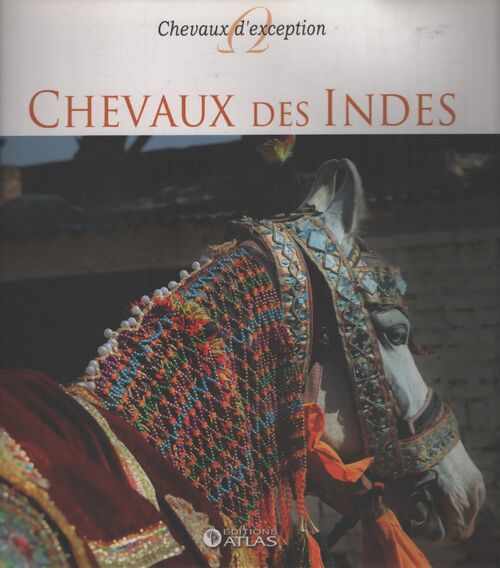 Chevaux des Indes - Collectif - Livre