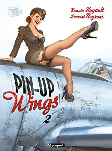 PIn-up wings Tome II - Romain Hugault - Livre