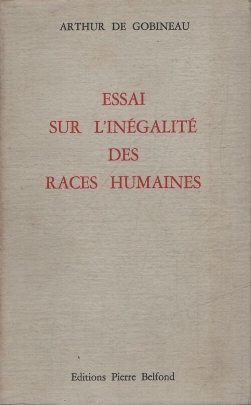 Sur l'inégalité des races humaines - Arthur De Gobineau - Livre