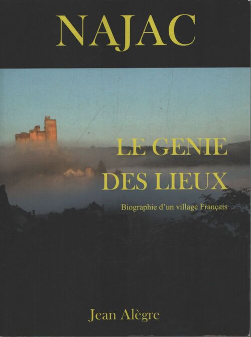 Najac, le génie des lieux - Jean Alègre - Livre