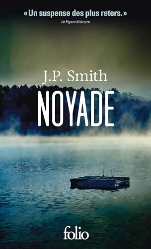 Noyade - J. P. Smith - Livre