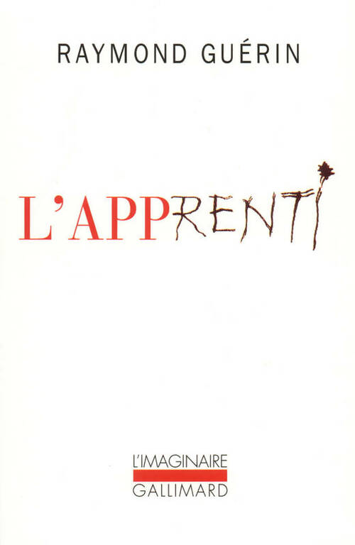 L'apprenti - Raymond Guérin - L'imaginaire - Livre