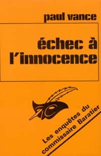 Echec à l'innocence - Paul Vance - Le Masque - Livre