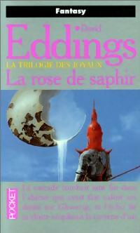 La trilogie des joyaux Tome III : La rose de saphir - David Eddings - Pocket - Livre