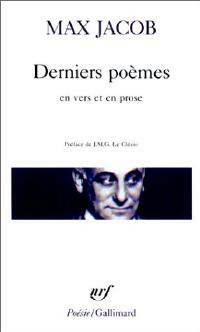 Derniers poèmes en vers et en prose - Max Jacob - Poésie - Livre