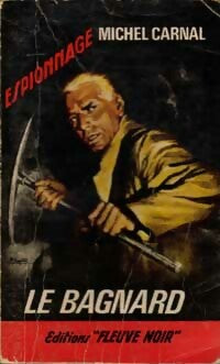 Le bagnard - Michel Carnal - Espionnage - Livre