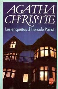 Les enquêtes d'Hercule Poirot - Agatha Christie -  Le Livre de Poche - Livre
