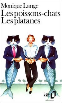 Les poisson-chats / Les platanes - Monique Lange - Folio - Livre