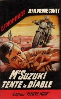 Mr Suzuki tente le diable - Jean-Pierre Conty - Espionnage - Livre