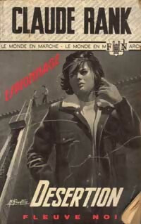 Désertion - Claude Rank - Espionnage - Livre