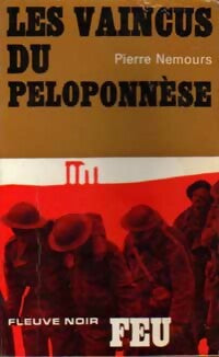 Les vaincus du Péloponnèse - Pierre Nemours - Feu - Livre