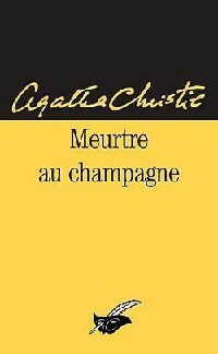 Meurtre au champagne - Agatha Christie - Le Masque - Livre