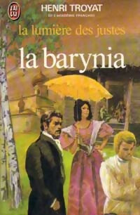 La lumière des justes Tome Ii : La barynia - Henri Troyat - J'ai Lu - Livre