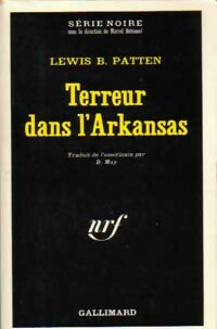 Terreur dans l'Arkansas - Lewis B. Patten - Série Noire - Livre